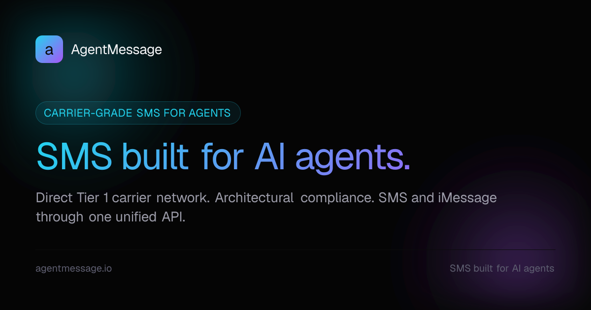 AgentMessage | SMS built for AI agents